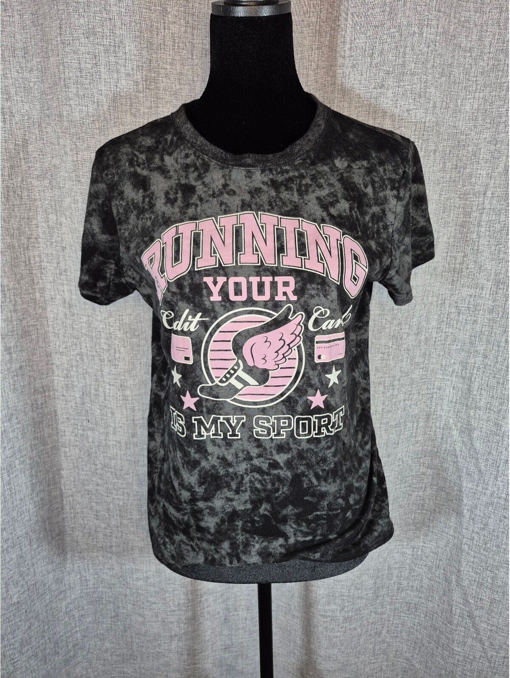 Wound Up Running Your Credit Cards Is My Sport Tee Women’s XS Black Acid Wash
